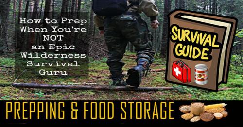 !      Prepping and Food Storage Survival Guide