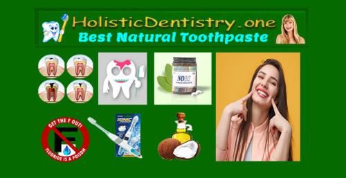 HolisticDentistry.one - Best Natural Toothpaste